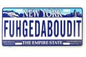 Fuhgedaboudit NY License Plate